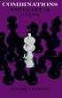 Combinations: The Heart of Chess
