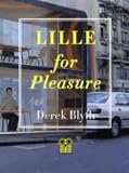 Lille for Pleasure