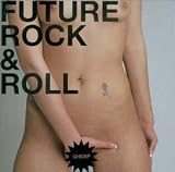 Sonic Mook Experiment V.2: Future of Rock & Roll