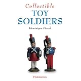 Collectible Toy Soldiers (The Collectible Series)