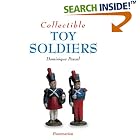 Collectible Toy Soldiers (Collectibles) by Dominique Pascal