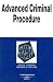Advanced Criminal Procedure in a Nutshell (In a Nutshell (West Publishing))