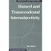 Husserl & Transcendental Intersubjectivity: A Response to the Linguistic-Pragmatic Critique (Series In Continental Thought)
