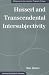 Husserl & Transcendental: Intersubjectivity (Series In Continental Thought)