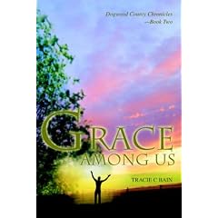 Grace Among Us: Dogwood County Chronicles--Book Two