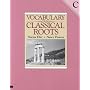 Vocabulary from Classical Roots - C