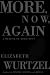 More, Now, Again: A Memoir (Unknown Binding)