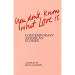 You Don't Know What Love Is: Contemporary American Stories