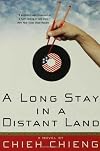 Long Stay in a Distant Land: A Novel