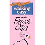 Walking Easy in the French Alps (Walking Easy)