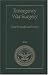 Emergency War Surgery: Third United States Revision, 2004 (Textbooks of Military Medicine)