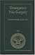 Emergency War Surgery: Third United States Revision, 2004 (Textbooks of Military Medicine)