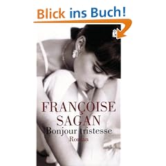 Bonjour tristesse: Roman