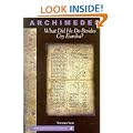Archimedes: What Did He Do Beside Cry Eureka? (Classroom Resource Materials)