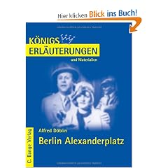 K�nigs Erl�uterungen und Materialien, Bd.393, Berlin Alexanderplatz
