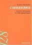 L'adolescence : Enjeux cliniques et th�rapeutiques