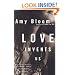 Love Invents Us