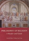 Philosophy of Religion: A Reader and Guide