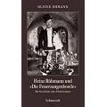 Heinz R�hmann und die �Feuerzangenbowle�: Die Geschichte eines Filmklassikers