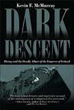 Dark Descent: Diving and the Deadly Allure of the Empress of Ireland