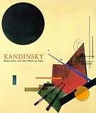 Kandinsky: Watercolours and Other Works on Paper (Painters & Sculptors)