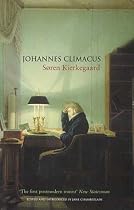 Johannes Climacus: Or a Life of Doubt (Prisms)
