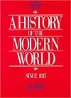 History of The Modern World-Vol. II (Includes Chapters 11-24)