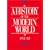 History of The Modern World-Vol. II (Includes Chapters 11-24)