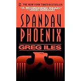 Spandau Phoenix: A Novelvon "Greg Iles"