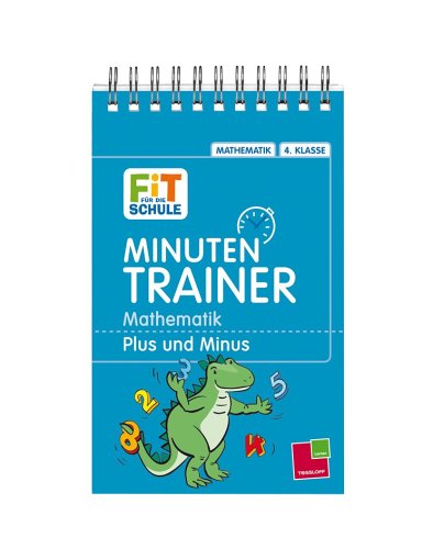 Mathematik Plus und Minus, 4. Klasse