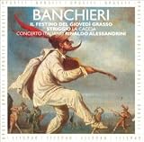 ｜Adriano Banchieri: Festino; Alessandro Striggio: La Caccia