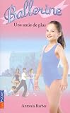Ballerines, tome 6 : Une amie de plus