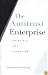 The Antitrust Enterprise: Principle and Execution