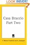 Casa Braccio Part Two