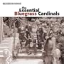 Essential Bluegrass Cardinals