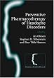 Preventive Pharmacotherapy of Headache Disorders (Frontiers in Headache Research)