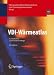 VDI-W�rmeatlas. Set: CD-ROM und Buch: VDI-W�rmeatlas: CD-ROM 3.0: Recherchieren, Berechnen, Konstruieren: Version 3.0 (VDI-Buch)