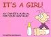 Book It's a Girl!: An Owners Manual for Your New Baby