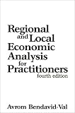 Regional and Local Economic Analysis for Practitioners: Fourth Edition