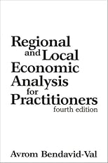 Regional and Local Economic Analysis for Practitioners: Fourth Edition