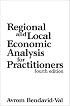Regional and Local Economic Analysis for Practitioners: Fourth Edition