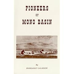 Pioneers of the Mono Basin