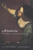 Artemisia. The Story of a Battle for Greatness
