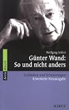 Produkt-Bild: G&uuml;nter Wand: So und nicht anders: Gedanken und Erinnerungen (Serie Musik)