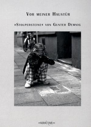 Produkt-Bild: Vor meiner Haust&uuml;r - "Stolpersteine"von Gunter Demnig