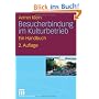Besucherbindung im Kulturbetrieb: Ein Handbuch