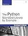 The Python Standard Library by Example