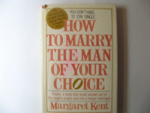 how to marry the man of your choice