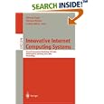 Innovative Internet Computing Systems: Second International... by Herwig Unger, Thomas Boehme, and Armin Mikler