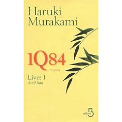 1Q84 - Livre 1, Avril-Juin
